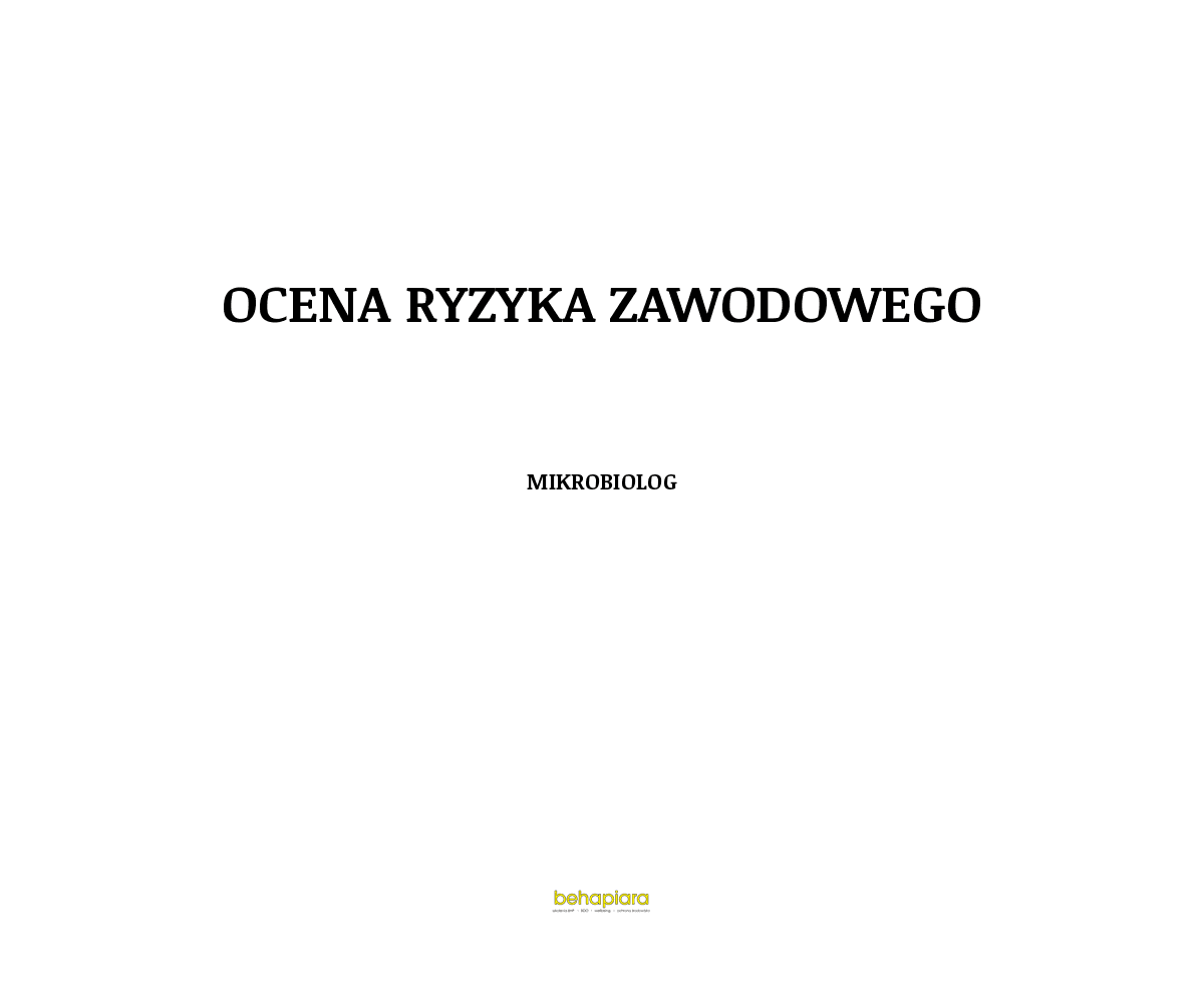 Ocena ryzyka zawodowego - Mikrobiolog