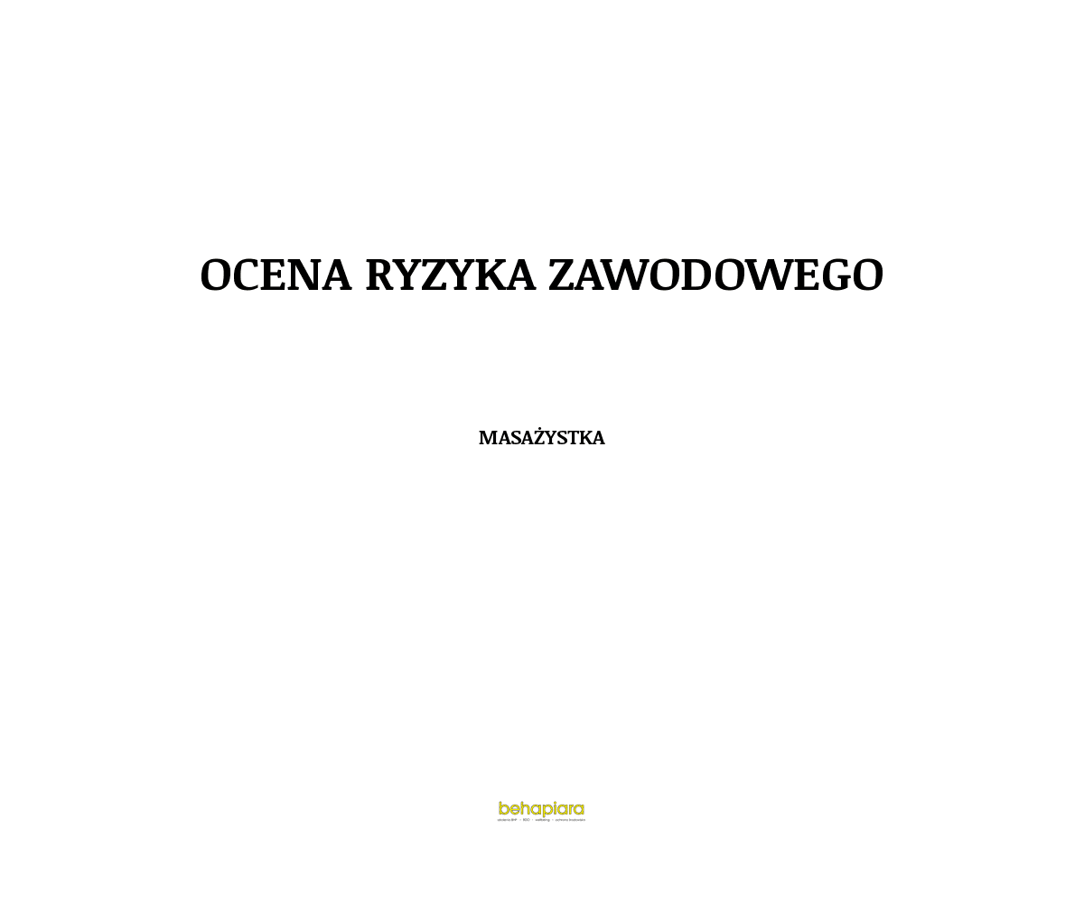 Ocena ryzyka zawodowego - Masażystka